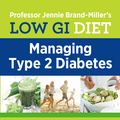 Cover Art for 9780733633379, Low GI Diet: Managing Type 2 Diabetes by Stephen Colagiuri