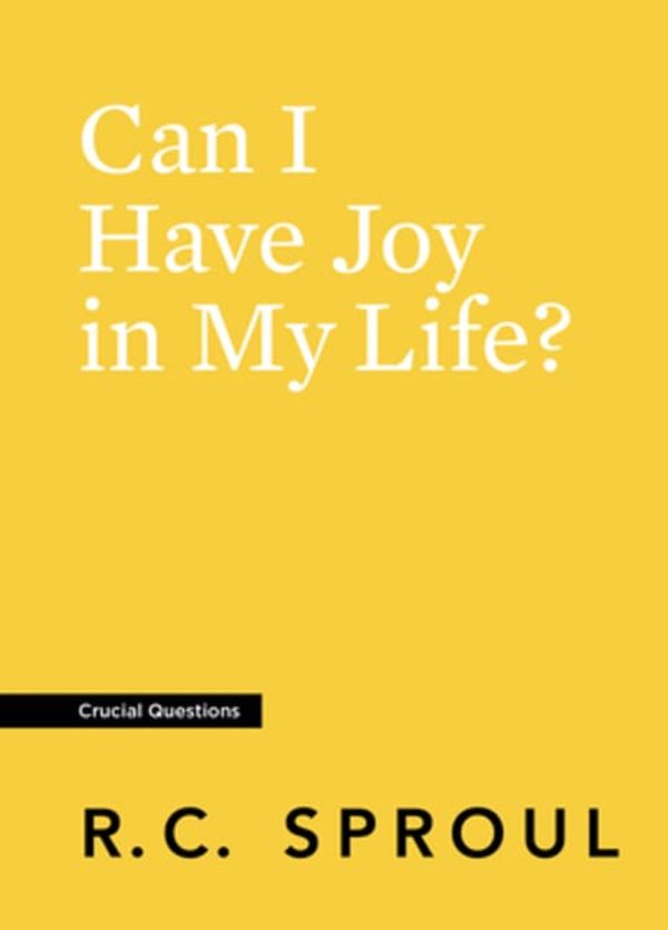 Cover Art for 9781642890471, Can I Have Joy in My Life? by R. C. Sproul