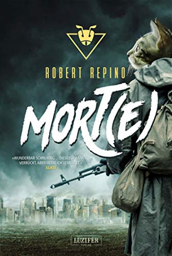 Cover Art for B07P57DP3Q, MORT(E): Fantasy-Thriller (German Edition) by Robert Repino