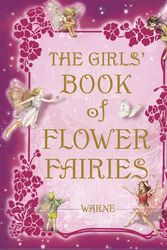Cover Art for 9780723262732, The Girls’ Book of Flower Fairies by Cicely Mary Barker