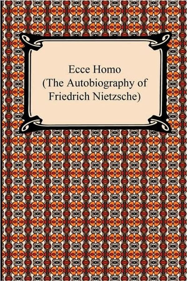 Cover Art for 9780486434162, Ecco Homo by Friedrich Wilhelm Nietzsche