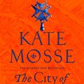 Cover Art for 9781509806874, The City of Tears by Kate Mosse