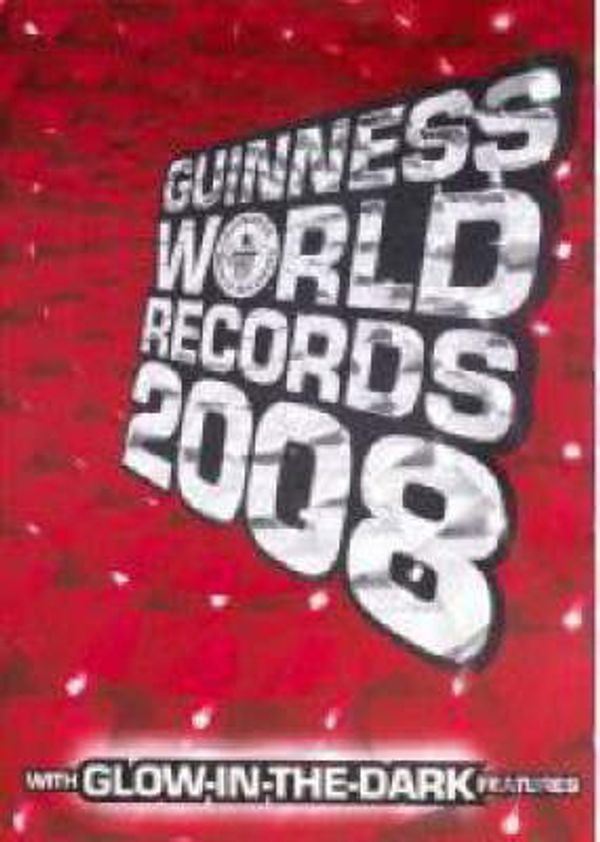 Cover Art for 9781904994183, Guinness World Records 2008 2008 by Guinness World Records 2008