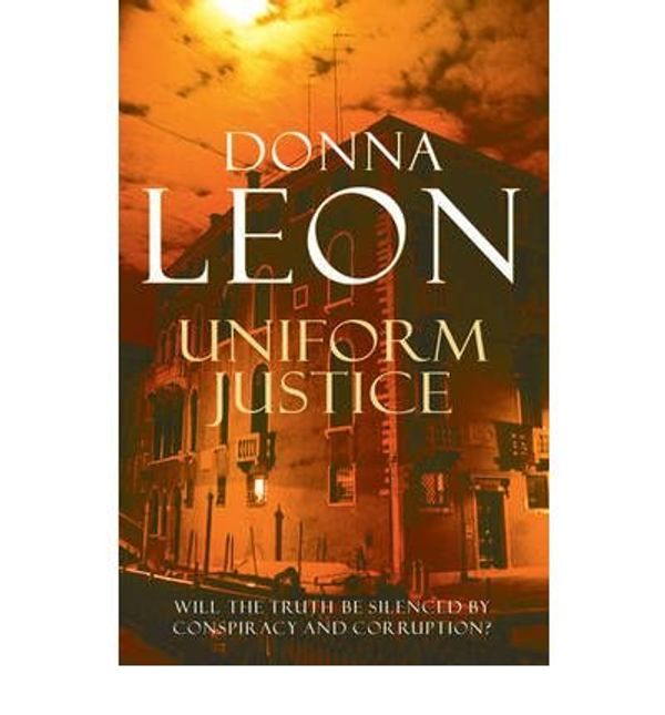 Cover Art for B00BNY3Y00, [ UNIFORM JUSTICE BY LEON, DONNA](AUTHOR)PAPERBACK by Unknown