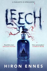 Cover Art for 9781529073621, Leech by Hiron Ennes