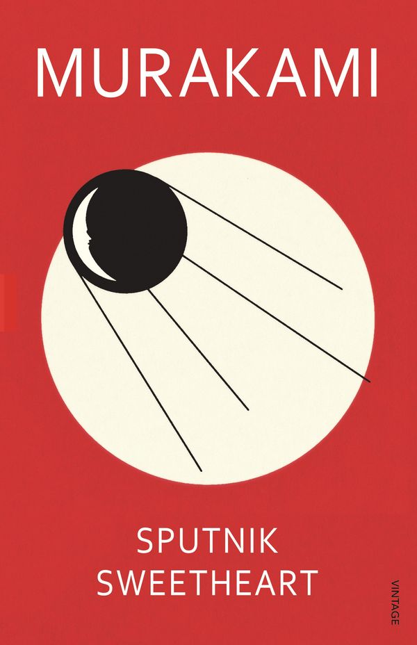 Cover Art for 9780099448471, Sputnik Sweetheart by Haruki Murakami