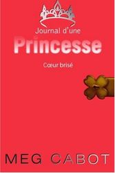 Cover Art for 9782012015807, Journal d'une Princesse, Tome 9 (French Edition) by Meg Cabot