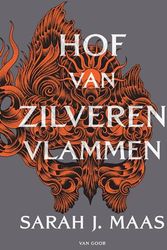 Cover Art for 9789000376360, Hof van zilveren vlammen (Hof van doorns en rozen) by Maas, Sarah J.