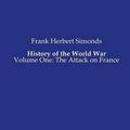 Cover Art for 9783737206013, History of the World War by Frank Herbert Simonds