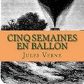 Cover Art for 9781503234413, Cinq Semaines En Ballon by M Jules Verne