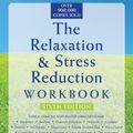 Cover Art for 9781572246782, The Relaxation and Stress Reduction Workbook for Kids by Clair Davies, David Simons, Dr. Matthew McKay, Lawrence Shapiro, Robin Sprague