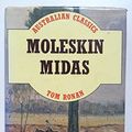 Cover Art for 9780855506322, Moleskin Midas / Australian Classics by Tom Ronan