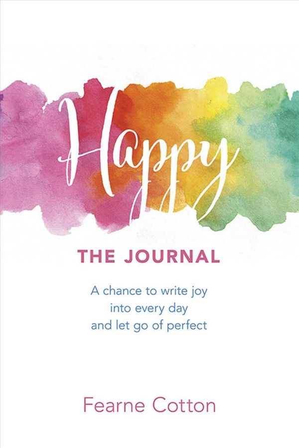 Cover Art for 9780486827278, HappyThe Journal by Fearne Cotton
