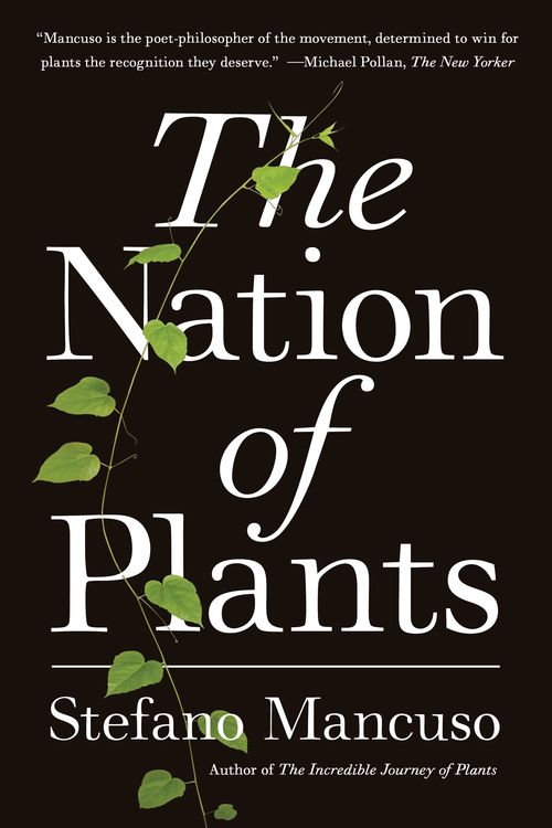 Cover Art for 9781635420999, The Nation of Plants by Stefano Mancuso