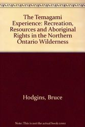 Cover Art for 9780802067135, The Temagami Experience by Bruce Hodgins