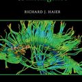 Cover Art for 9781107461437, The Neuroscience of Intelligence (Cambridge Fundamentals of Neuroscience in Psychology) by Richard J. Haier