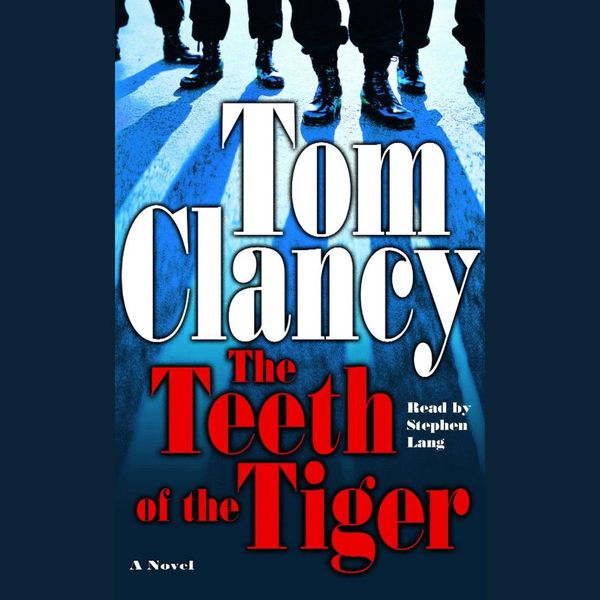 Cover Art for 9780739306697, The Teeth of the Tiger by Tom Clancy