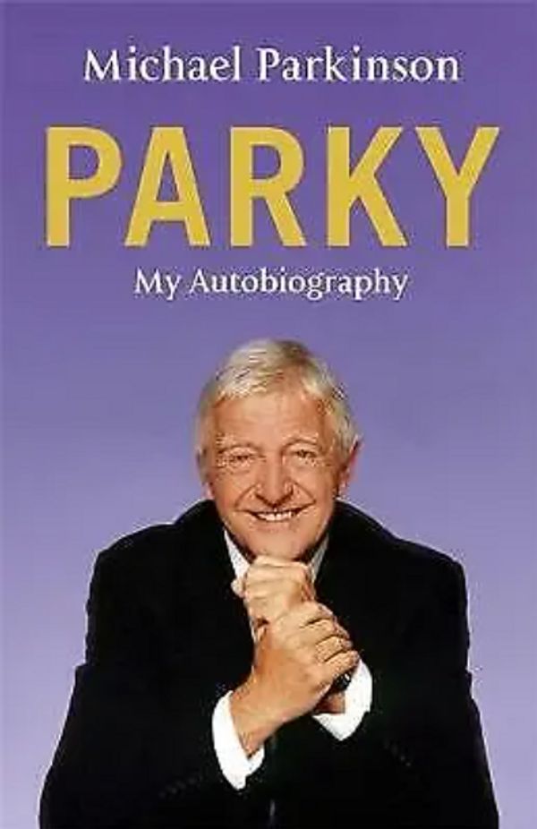 Cover Art for 9780340961667, Parky by Michael Parkinson