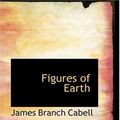 Cover Art for 9780554359267, Figures of Earth by James Branch Cabell