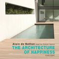 Cover Art for 9781433222962, The Architecture of Happiness by Alain De Botton
