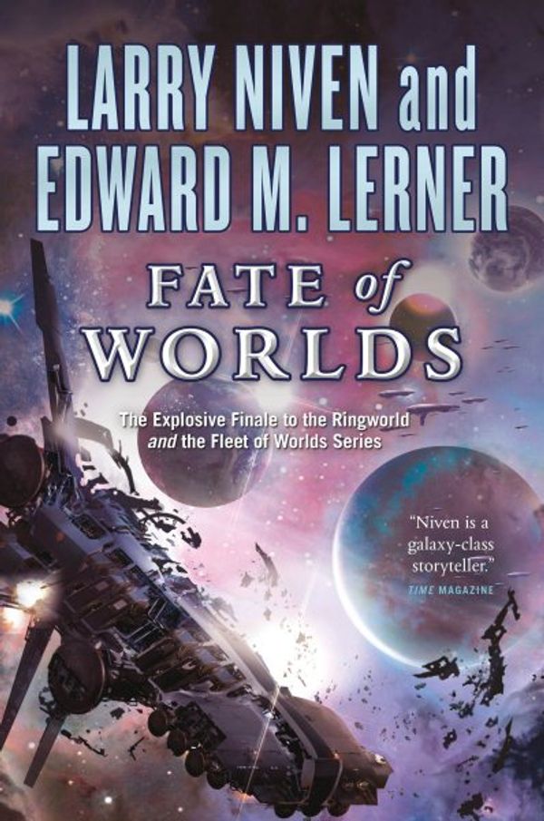 Cover Art for 9780765331014, Fate of Worlds by Larry Niven