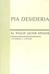 Cover Art for 9781579108861, Pia Desideria by Philip Jacob Spener