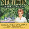 Cover Art for 9780451225054, Murder, She Wrote: A Slaying In Savannah by Jessica Fletcher, Donald Bain