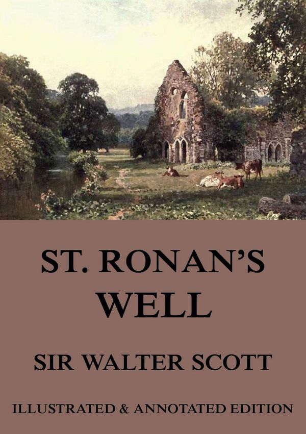 Cover Art for 9783849645335, St. Ronan's Well by Walter Scott
