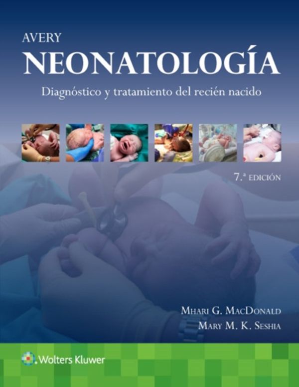 Cover Art for 9788416353682, Avery. Neonatologia by MacDonald, Mhairi G., Seshia, Mary M. K.