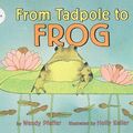 Cover Art for 9780780740020, From Tadpole to Frog by Unknown