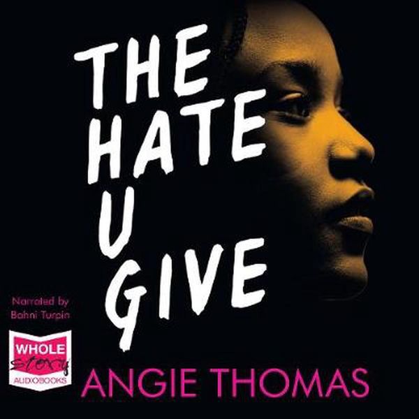 Cover Art for 9781528861823, The Hate U Give by Angie Thomas