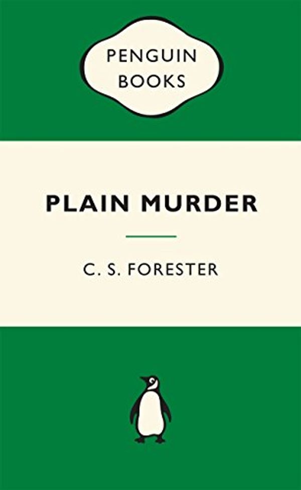 Cover Art for 9780143570233, Plain Murder by C. S. Forester