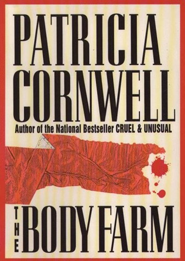 Cover Art for 9780783811239, The Body Farm by Patricia Daniels Cornwell