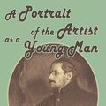 Cover Art for 9781604503630, A Portrait of the Artist as a Young Man by James Joyce