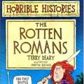 Cover Art for 9781407104874, Rotten Romans by Terry Deary