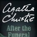 Cover Art for B0CSGT7XFQ, After the Funeral by Agatha Christie