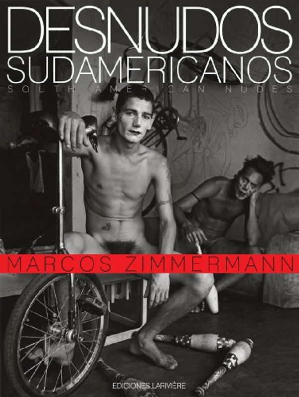 Cover Art for 9789879395530, Desnudos Sudamericanos by MARCOS ZIMMERMANN