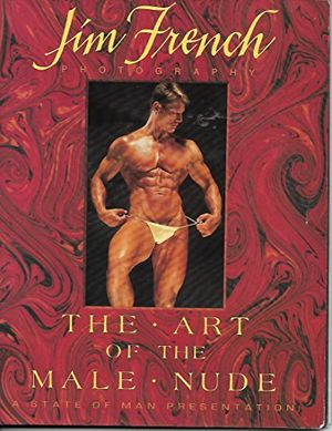 Cover Art for 9781880777145, Art of the Male Nude by Jim French
