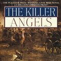 Cover Art for 9781417708154, The Killer Angels by Michael. Shaara