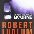 Cover Art for B01B98SE40, La Absolucion de Bourne by Eric Van Lustbader (April 30,2014) by Eric Van Lustbader