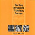 Cover Art for 9781882615421, New Drug Development: A Regulatory Overview by Mark P. Mathieu