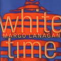 Cover Art for 9781865081823, White Time by Margo Lanagan