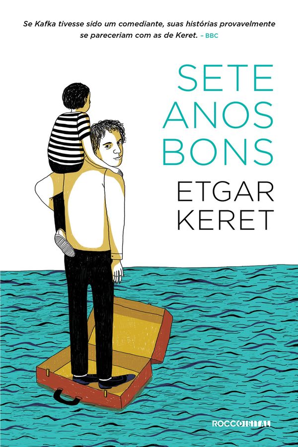 Cover Art for 9788581225449, Sete anos bons by Etgar Keret