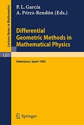 Cover Art for 9783540178163, Differential Geometric Methods in Mathematical Physics by Pedro L. Garcia, Antonio Perez-Rendon