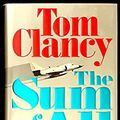 Cover Art for B002F6ZOJO, The Sum of All Fears by Tom Clancy