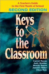 Cover Art for 9780761975557, Keys to the Classroom by Carrol Moran