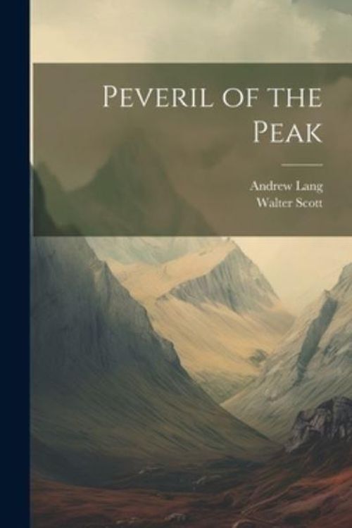 Cover Art for 9781021053978, Peveril of the Peak by Walter Scott