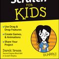 Cover Art for 9781119014874, Scratch for Kids for Dummies by Derek Breen