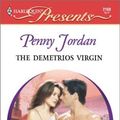 Cover Art for 9780373121694, The Demetrios Virgin (Greek Tycoons) (Harlequin Presents, 2169) by Penny Jordan