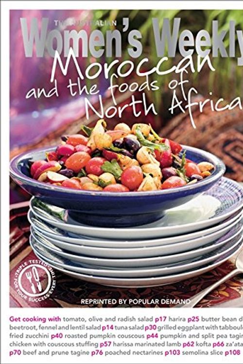 Cover Art for 9781863966276, Moroccan and the Foods of North Africa by The Australian Women's Weekly